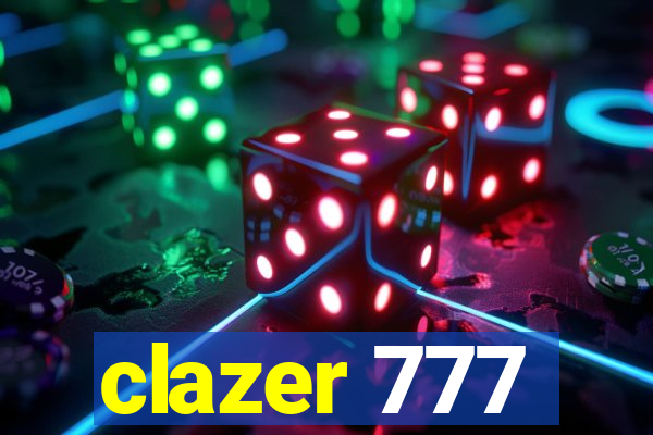 clazer 777